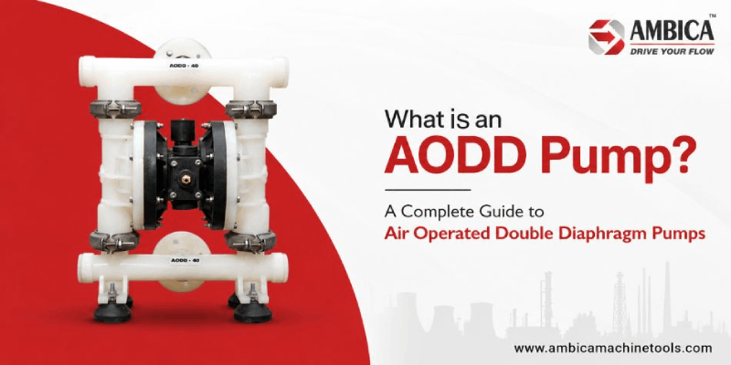 A Complete Guide to Air Operated Double Diaphragm Pumps